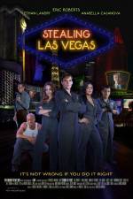 Watch Stealing Las Vegas Tvmuse