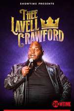 Watch Lavell Crawford: THEE Lavell Crawford (TV Special 2023) Tvmuse