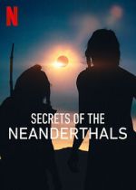 Watch Secrets of the Neanderthals Tvmuse