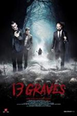 Watch 13 Graves Tvmuse