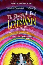 Watch The Electrical Life of Louis Wain Tvmuse