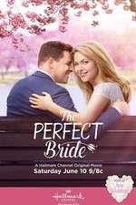 Watch The Perfect Bride Tvmuse