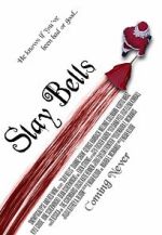Watch Slay Bells (Short 2011) Tvmuse