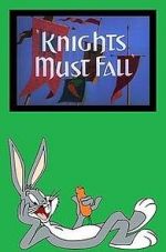 Watch Knights Must Fall (Short 1949) Tvmuse