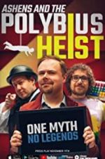 Watch Ashens and the Polybius Heist Tvmuse