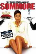 Watch Sommore The Queen Stands Alone Tvmuse