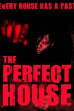 Watch The Perfect House Tvmuse