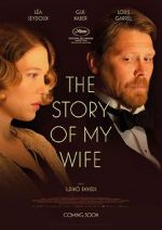 Watch The Story of My Wife Tvmuse