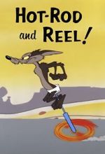 Watch Hot-Rod and Reel! (Short 1959) Tvmuse