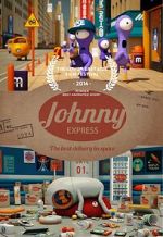 Watch Johnny Express (Short 2014) Tvmuse