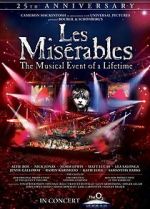 Watch Les Misrables in Concert: The 25th Anniversary Tvmuse