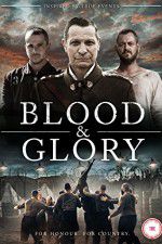 Watch Blood and Glory Tvmuse