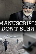 Watch Manuscripts Don't Burn Tvmuse