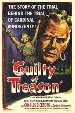 Watch Guilty of Treason Tvmuse