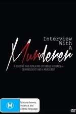 Watch Interview with a Murderer Tvmuse