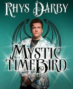 Watch Rhys Darby: Mystic Time Bird (TV Special 2021) Tvmuse