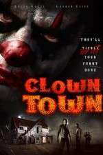 Watch ClownTown Tvmuse