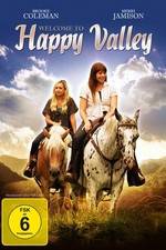 Watch Welcome to Happy Valley Tvmuse