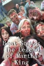 Watch Boat Squad: The Legend of Martha King Tvmuse