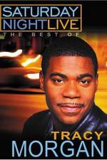Watch Saturday Night Live The Best of Tracy Morgan Tvmuse