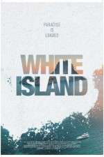 Watch White Island Tvmuse