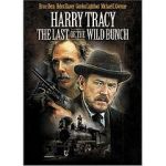 Watch Harry Tracy: The Last of the Wild Bunch Tvmuse