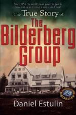 Watch The Secret Rulers of the World The Bilderberg Group Tvmuse