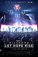 Watch Hillsong Let Hope Rise Tvmuse