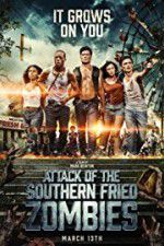 Watch Attack of the Southern Fried Zombies Tvmuse