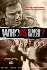 Watch Who Is Simon Miller? Tvmuse