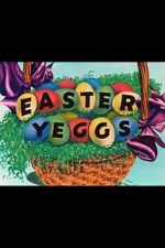 Watch Easter Yeggs (Short 1947) Tvmuse