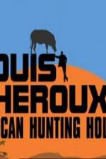 Watch Louis Theroux's African Hunting Holiday Tvmuse