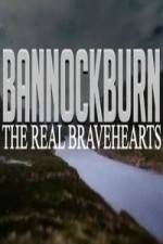 Watch Bannockburn The Real Bravehearts Tvmuse