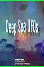 Watch Deep Sea UFOs Tvmuse