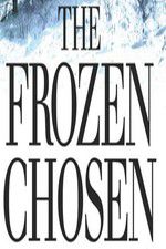 Watch The Frozen Chosen Tvmuse