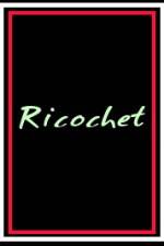 Watch Ricochet Tvmuse