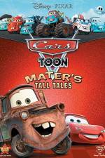 Watch Cars Toon Maters Tall Tales Tvmuse