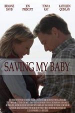 Watch Saving My Baby Tvmuse