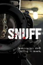 Watch Snuff: A Documentary About Killing on Camera Tvmuse