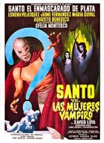 Watch Santo vs. the Vampire Women Tvmuse
