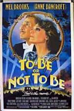Watch To Be or Not to Be (1983) Tvmuse