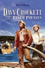 Watch Davy Crockett and the River Pirates Tvmuse