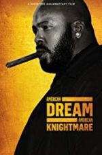 Watch American Dream/American Knightmare Tvmuse