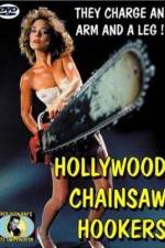 Watch Hollywood Chainsaw Hookers Tvmuse