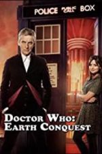 Watch Doctor Who: Earth Conquest - The World Tour Tvmuse