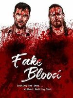 Watch Fake Blood Tvmuse
