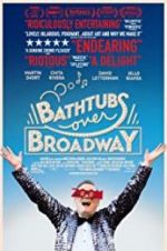 Watch Bathtubs Over Broadway Tvmuse
