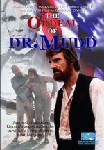 Watch The Ordeal of Dr. Mudd Tvmuse