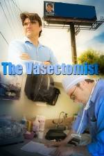 Watch The Vasectomist Tvmuse