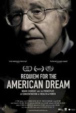 Watch Requiem for the American Dream Tvmuse